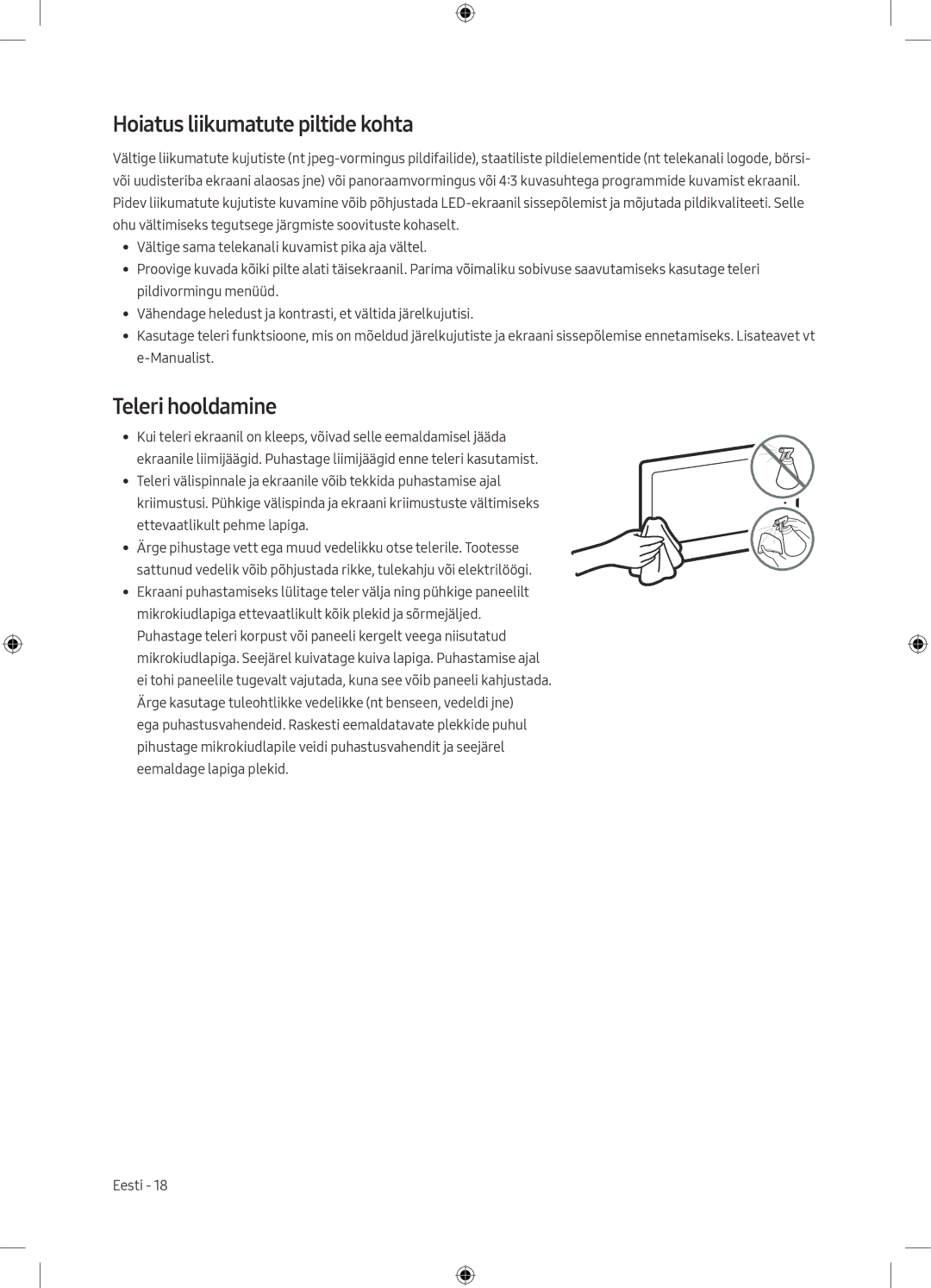 Samsung UE49M5582AUXXH, UE32M5502AKXXH, UE55M5502AKXXH, UE49M5602AKXXH Hoiatus liikumatute piltide kohta, Teleri hooldamine 