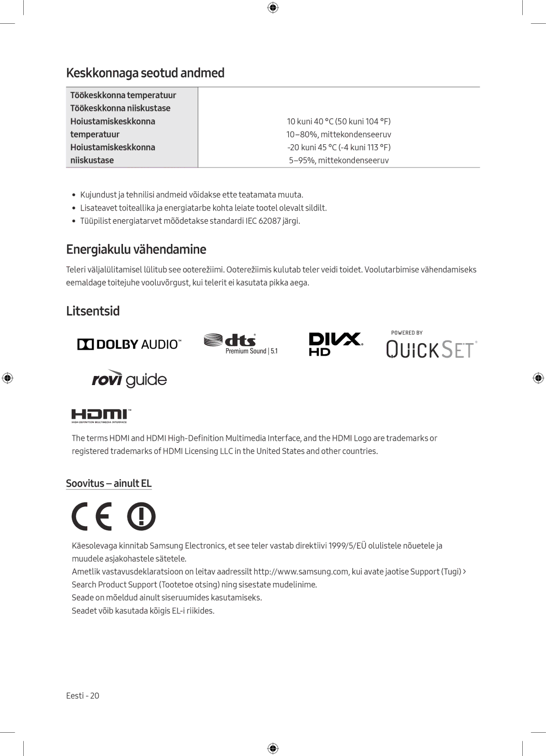 Samsung UE55M5572AUXXH, UE32M5502AKXXH Keskkonnaga seotud andmed, Energiakulu vähendamine, Litsentsid, Soovitus ainult EL 