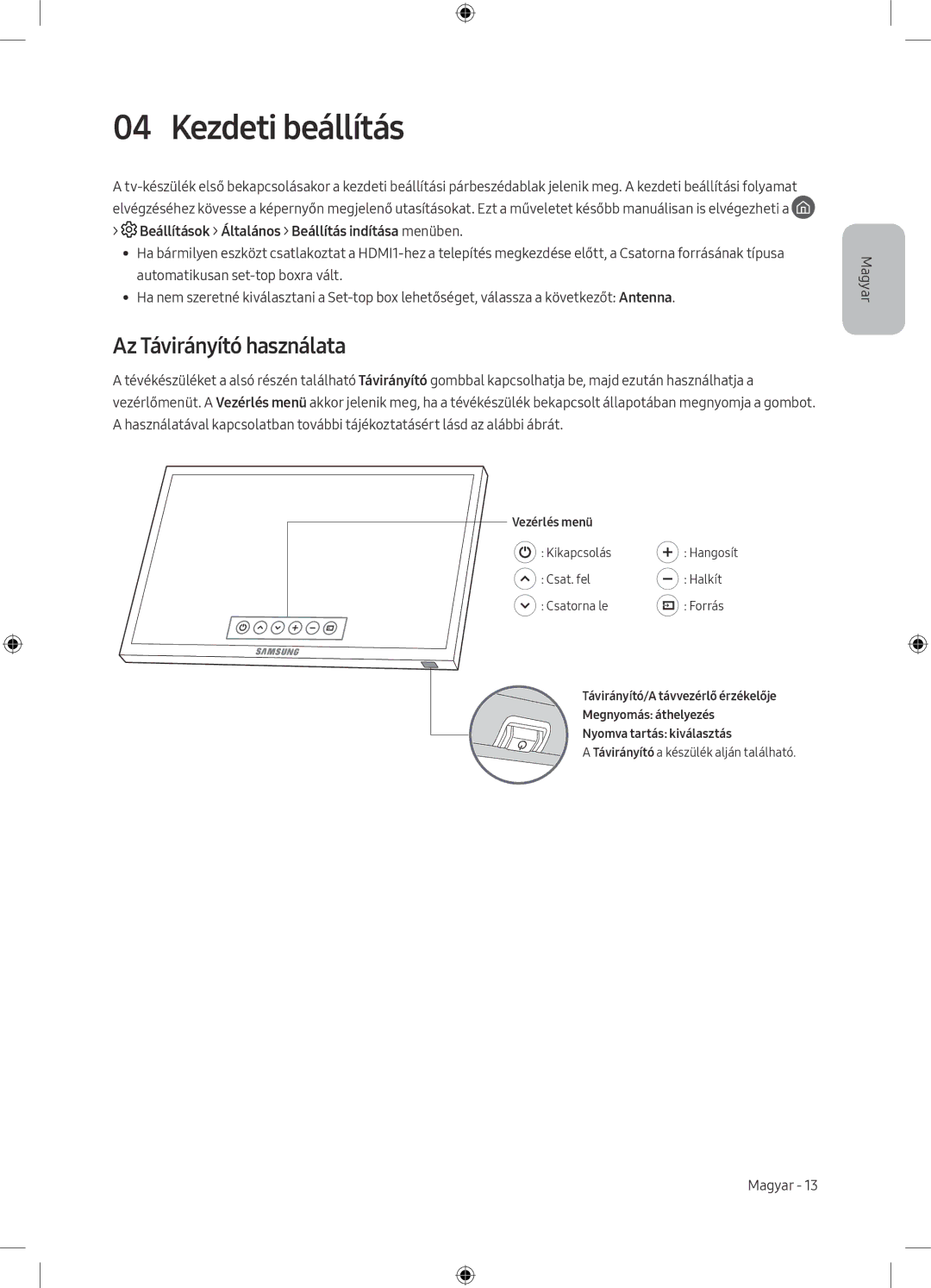 Samsung UE55M5572AUXXH Kezdeti beállítás, Az Távirányító használata, Beállítások Általános Beállítás indítása menüben 