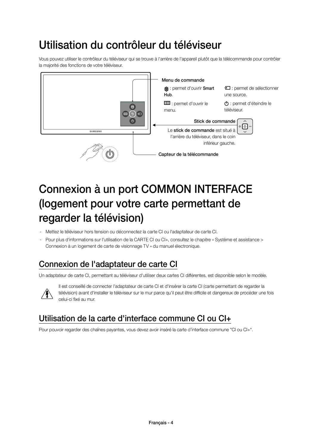 Samsung UE32S9AUXXU, UE32S9AUXZG Utilisation du contrôleur du téléviseur, Connexion de ladaptateur de carte CI, Une source 