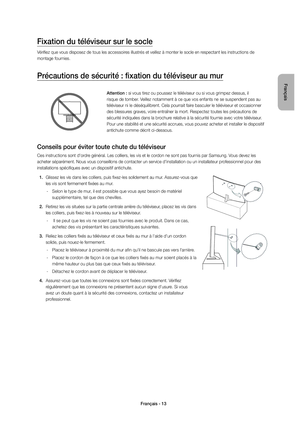 Samsung UE32S9AUXXN manual Fixation du téléviseur sur le socle, Précautions de sécurité fixation du téléviseur au mur 