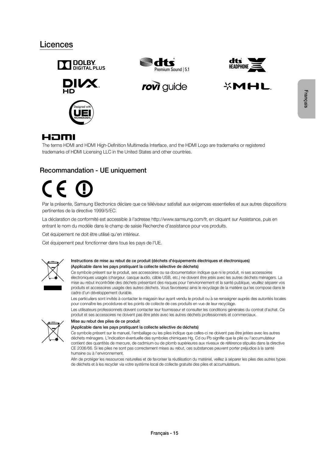 Samsung UE32S9AUXXE, UE32S9AUXZG, UE32S9AUXXC, UE32S9AUXXN, UE32S9AUXXU manual Licences, Recommandation UE uniquement 