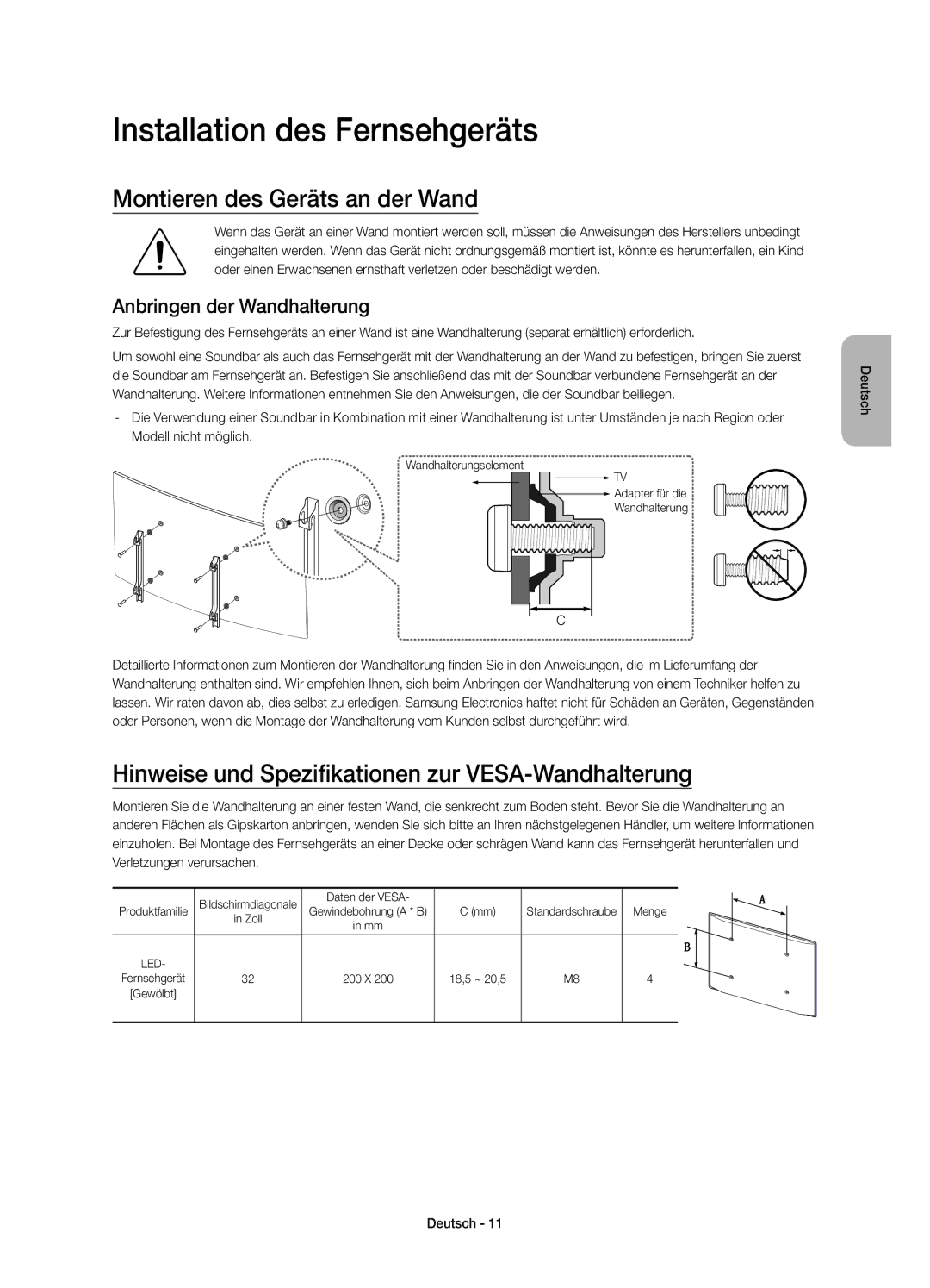 Samsung UE32S9AUXXE manual Installation des Fernsehgeräts, Montieren des Geräts an der Wand, Anbringen der Wandhalterung 