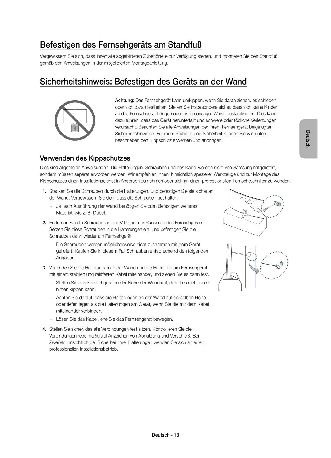 Samsung UE32S9AUXXC manual Befestigen des Fernsehgeräts am Standfuß, Sicherheitshinweis Befestigen des Geräts an der Wand 