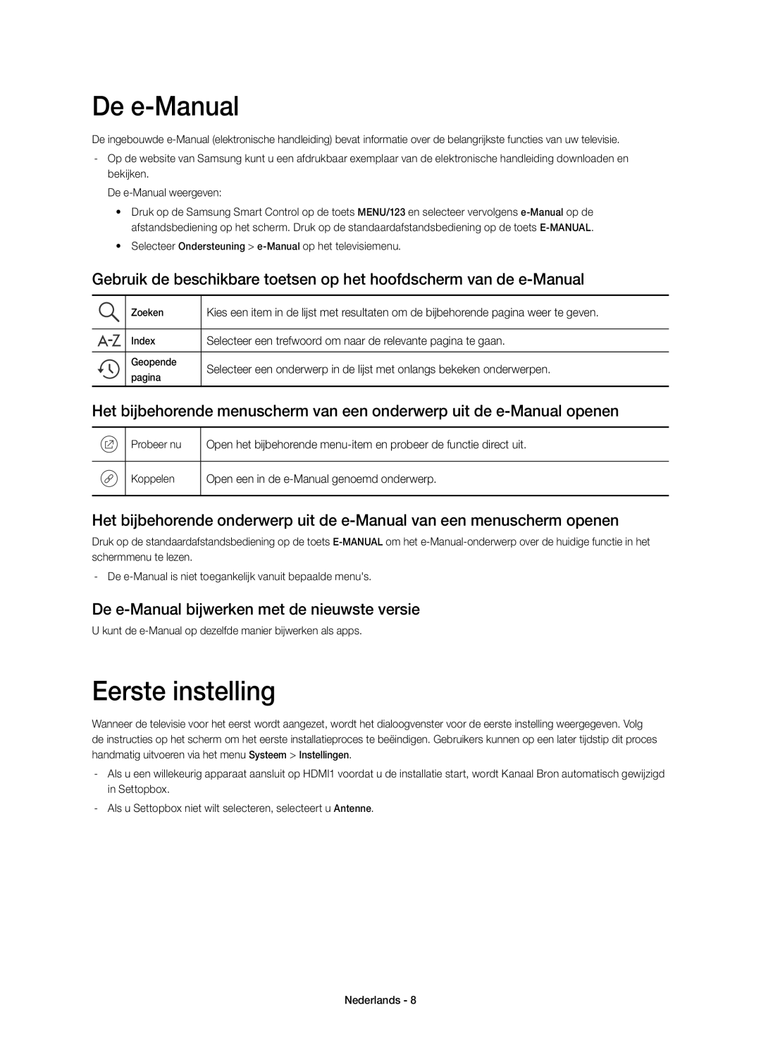 Samsung UE32S9AUXZG, UE32S9AUXXC, UE32S9AUXXN manual Eerste instelling, De e-Manual bijwerken met de nieuwste versie 