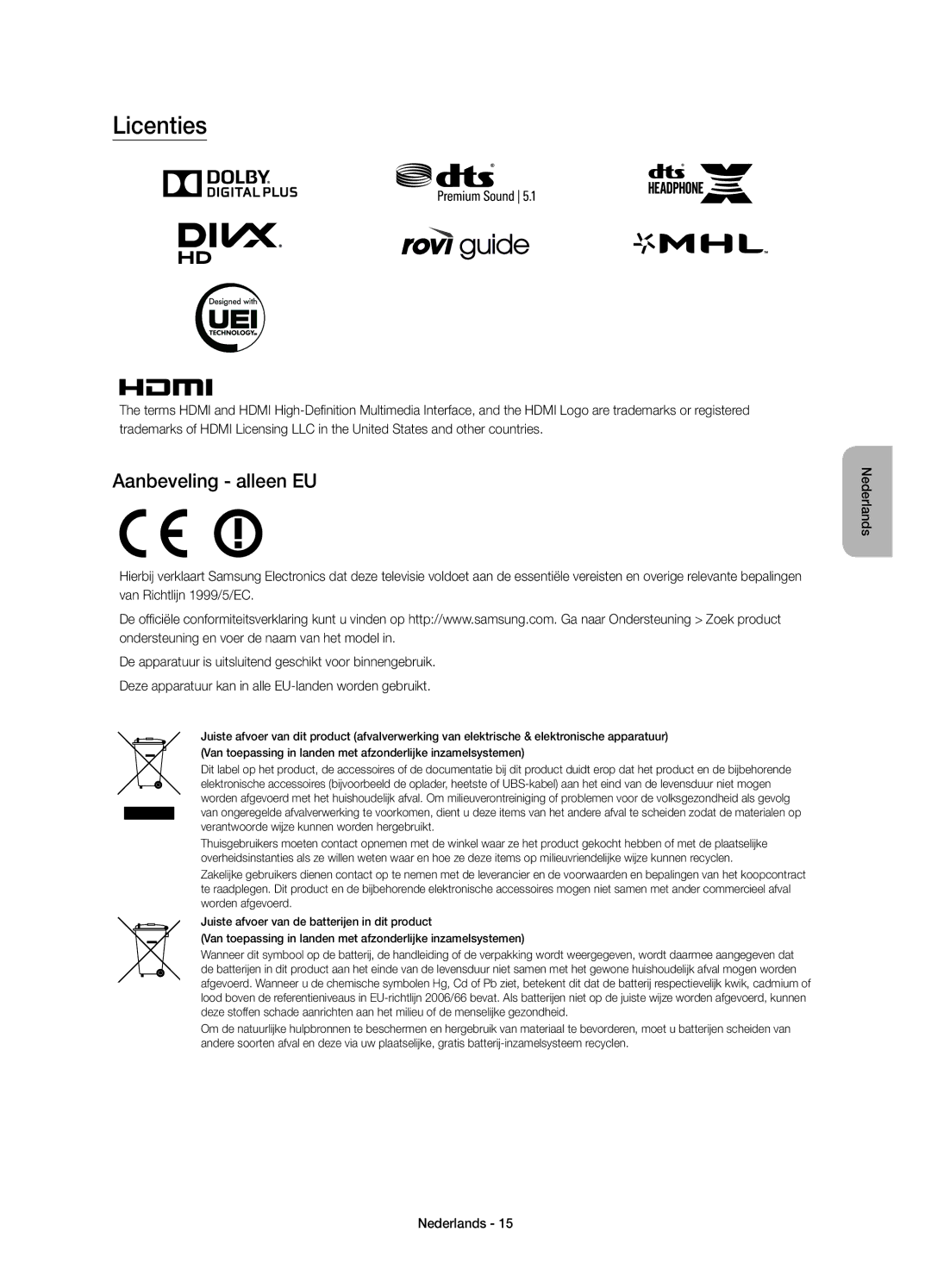 Samsung UE32S9AUXXN, UE32S9AUXZG, UE32S9AUXXC, UE32S9AUXXU, UE32S9AUXXE manual Licenties, Aanbeveling alleen EU 