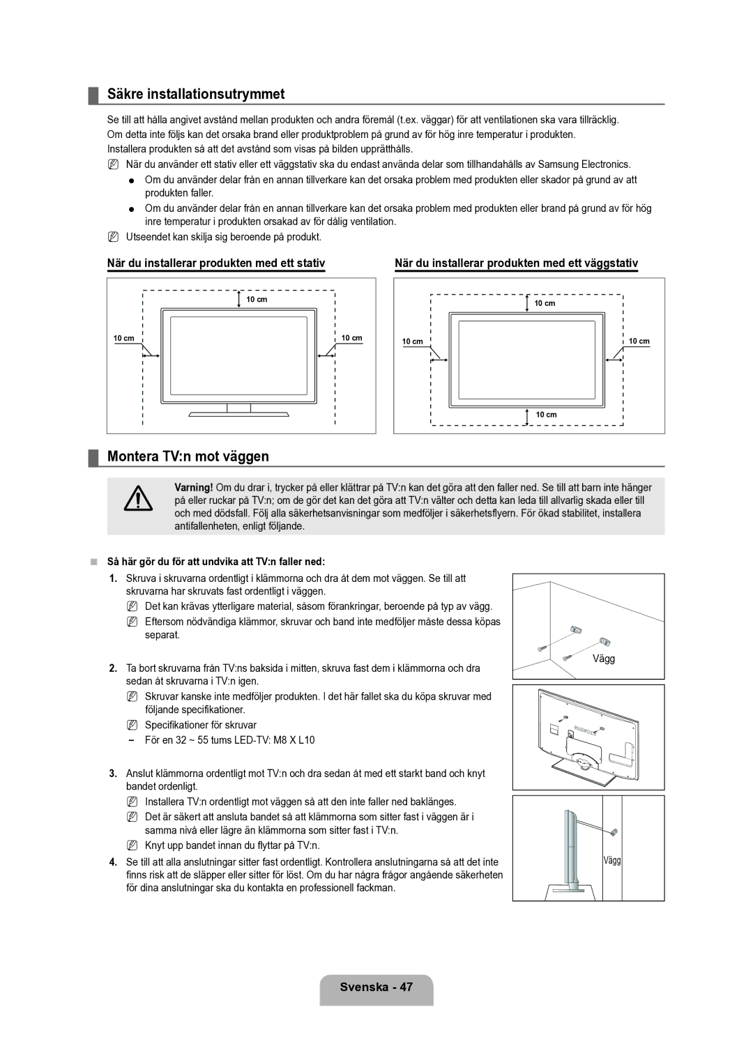 Samsung UE37B6050VWXXE Säkre installationsutrymmet, Montera TVn mot väggen, När du installerar produkten med ett stativ 