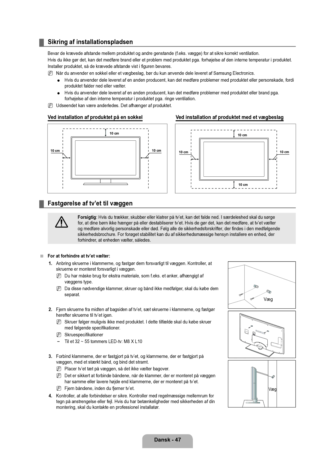 Samsung UE37B6050VWXXE manual Sikring af installationspladsen, Fastgørelse af tv’et til væggen, Dansk 4 