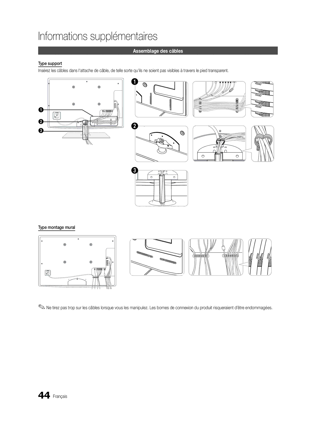 Samsung UE46C5700QSXZG, UE37C5700QSXZG, UE32C5700QSXZG, UE40C5700QSXZG, UE46C5800QKXXU manual Assemblage des câbles 