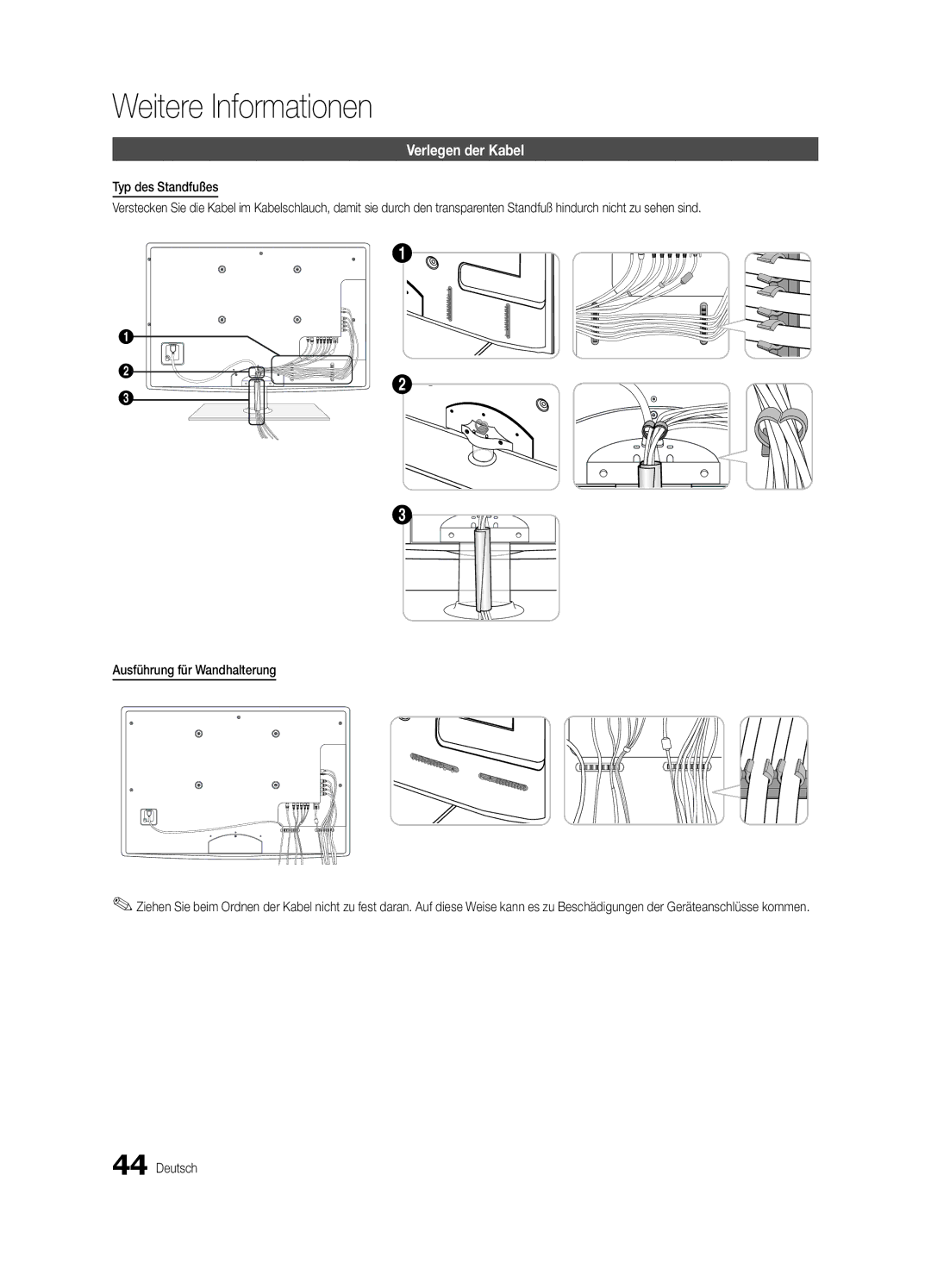 Samsung UE32C5700QSXZG, UE37C5700QSXZG, UE40C5700QSXZG, UE46C5700QSXZG, UE46C5800QKXXU manual Verlegen der Kabel 