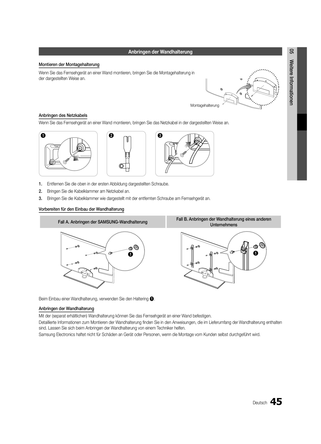 Samsung UE40C5700QSXZG manual Montagehalterung, Fall B. Anbringen der Wandhalterung eines anderen, Unternehmens 