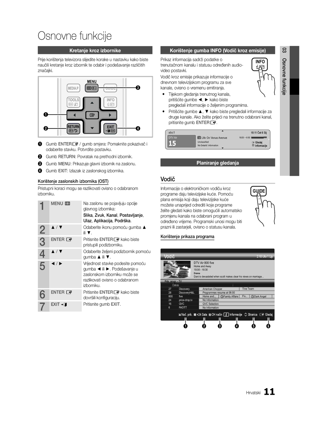 Samsung UE40C6000RWXXC manual Osnovne funkcije, Kretanje kroz izbornike, Korištenje gumba Info Vodič kroz emisije 