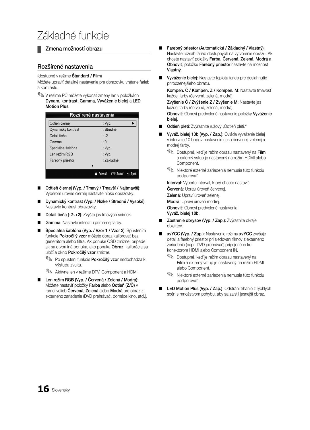 Samsung UE40C6000RWXXH manual Rozšírené nastavenia, Zmena možností obrazu, Len režim RGB Vyp Farebný priestor Základné 