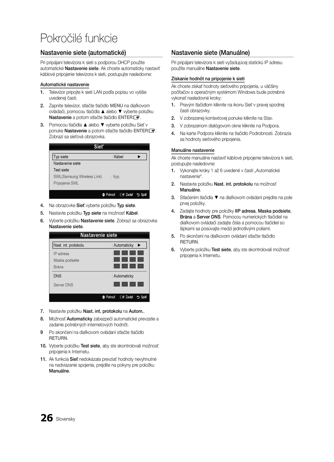 Samsung UE37C6000RWXXH, UE37C6000RWXXN, UE55C6000RWXXN manual Nastavenie siete automatické, Nastavenie siete Manuálne, Sieť 