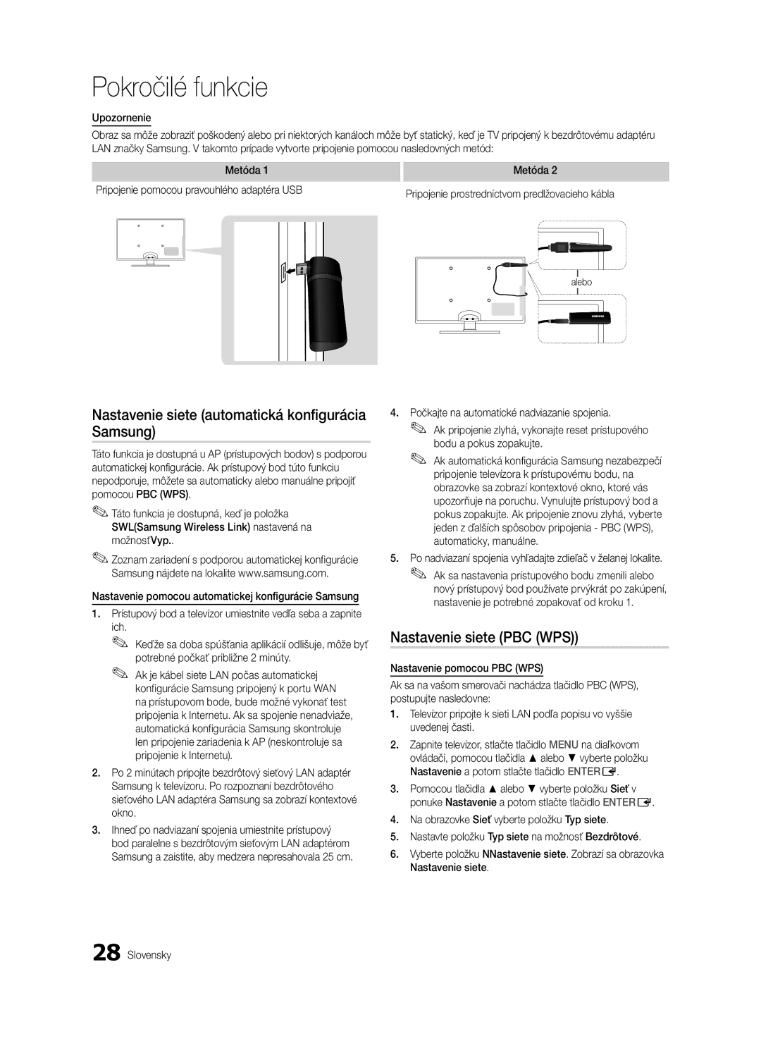 Samsung UE55C6000RWXXN manual Nastavenie siete automatická konfigurácia Samsung, Nastavenie siete PBC WPS, Upozornenie 