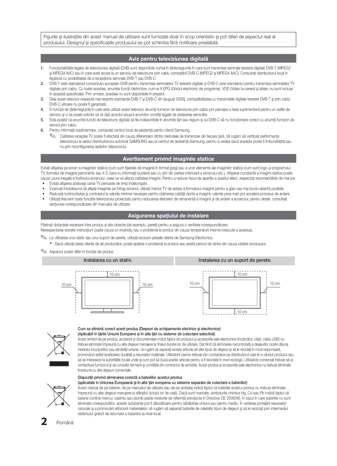 Samsung UE40C6000RWXXC, UE37C6000RWXXN, UE55C6000RWXXN Instalarea cu un stativ, Instalarea cu un suport de perete, Română 