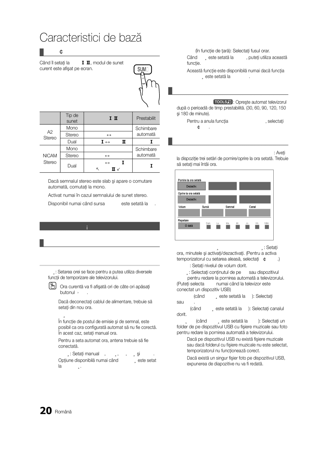 Samsung UE40C6000RWXXC manual Ora, Selectarea modului de sunet, Setarea orei, Utilizarea temporizatorului de oprire 