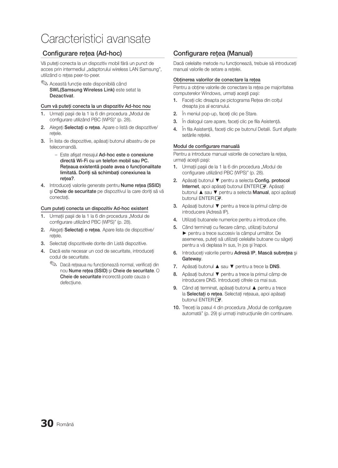 Samsung UE55C6000RWXZF, UE37C6000RWXXN, UE55C6000RWXXN, UE40C6000RWXXC, UE32C6000RWXXH Configurare reţea Ad-hoc, 30 Română 