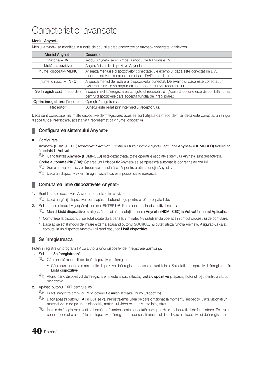 Samsung UE32C6000RWXXH manual Configurarea sistemului Anynet+, Comutarea între dispozitivele Anynet+, Se înregistrează 