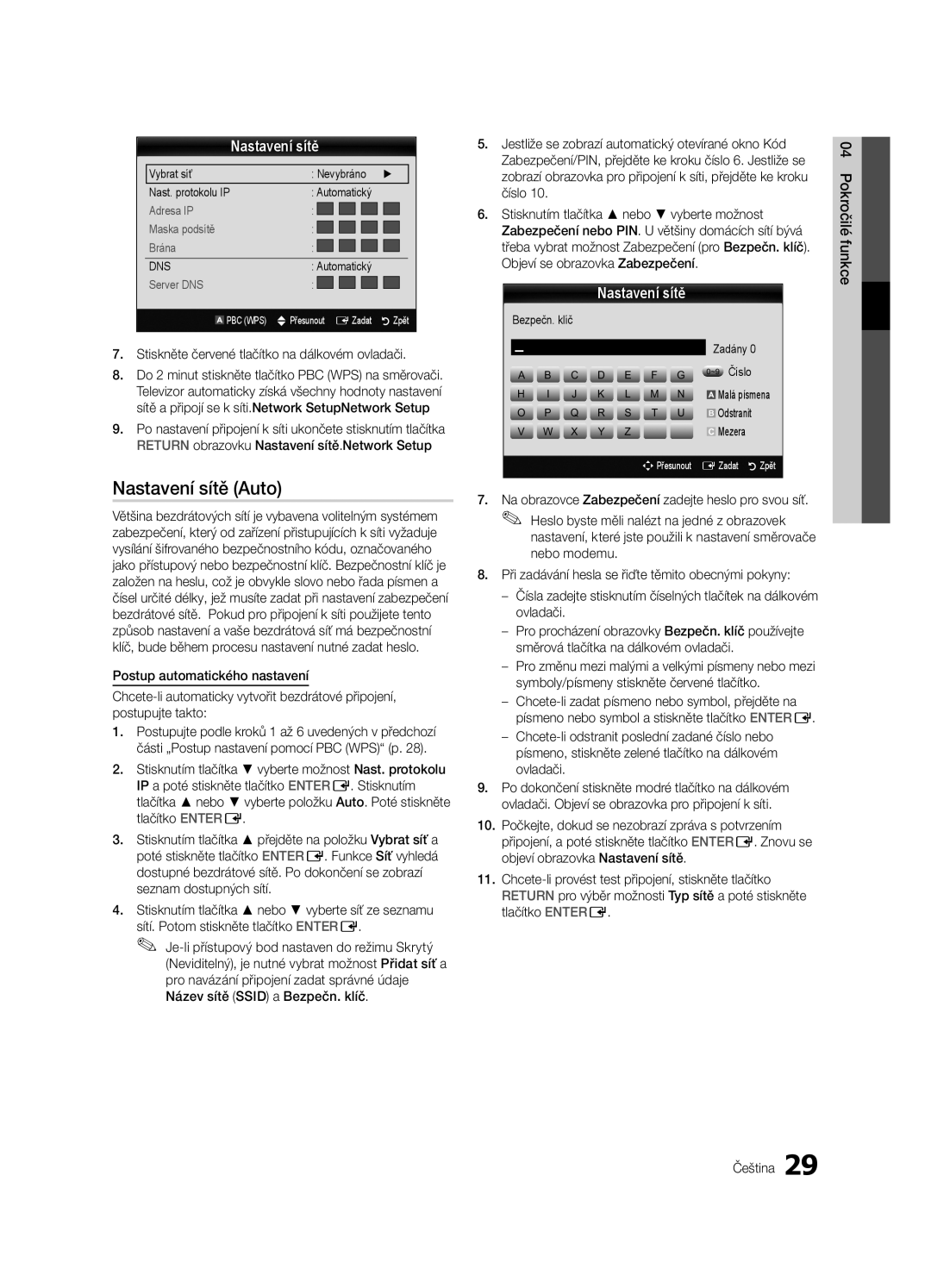 Samsung UE40C6000RWXXC manual Stiskněte červené tlačítko na dálkovém ovladači, Bezpečn. klíč Zadány ~9 Číslo, Mezera 