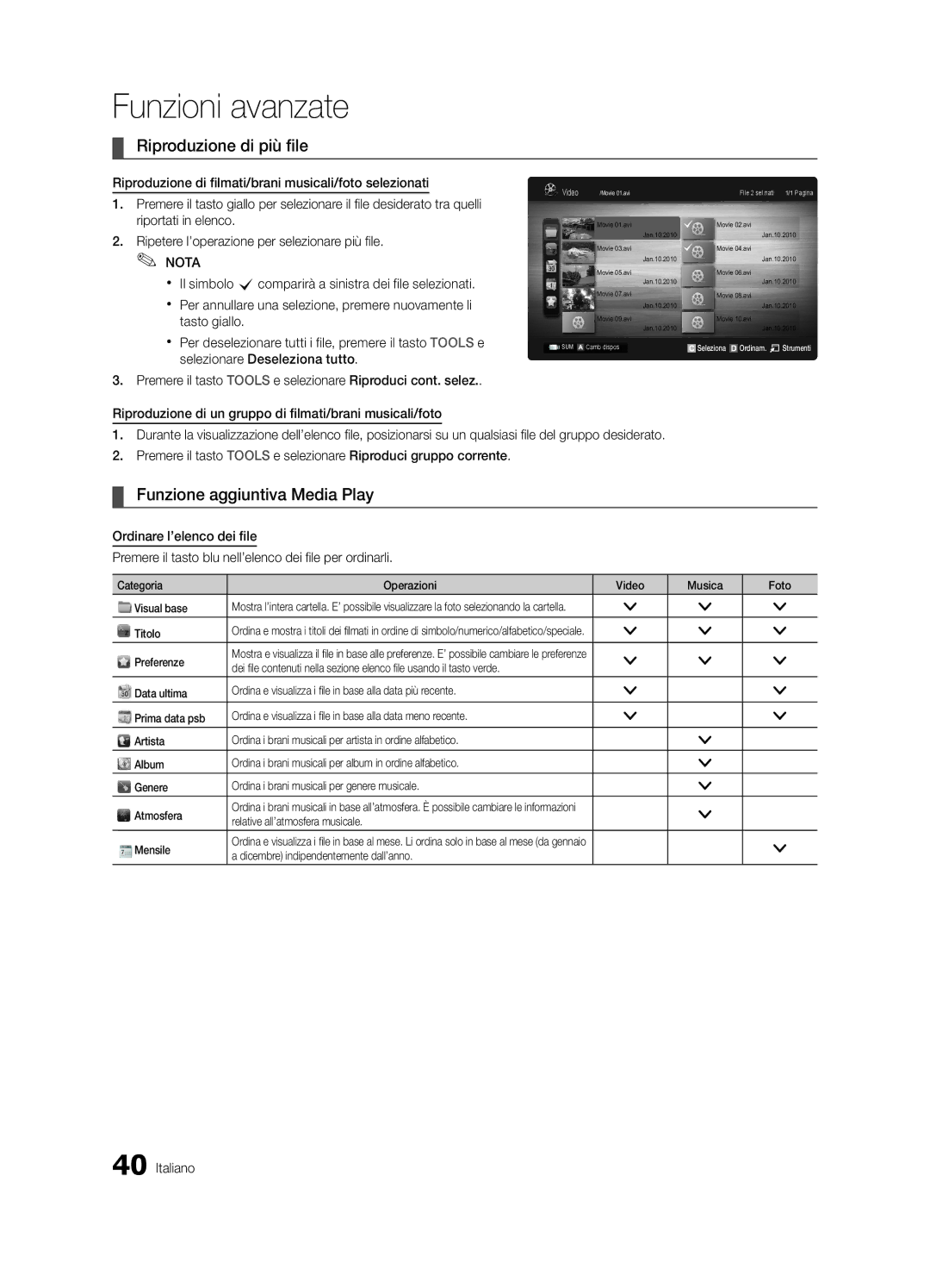 Samsung UE32C6530UWXXC, UE37C6200RSXZG, UE46C6200RSXZG manual Riproduzione di più file, Funzione aggiuntiva Media Play 