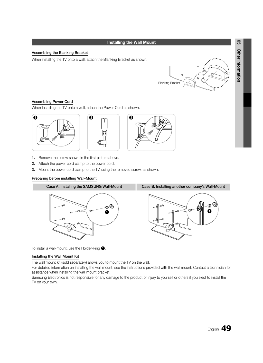 Samsung UE40C6540SWXRU manual Installing the Wall Mount, Case B. Installing another company’s Wall-Mount, Blanking Bracket 