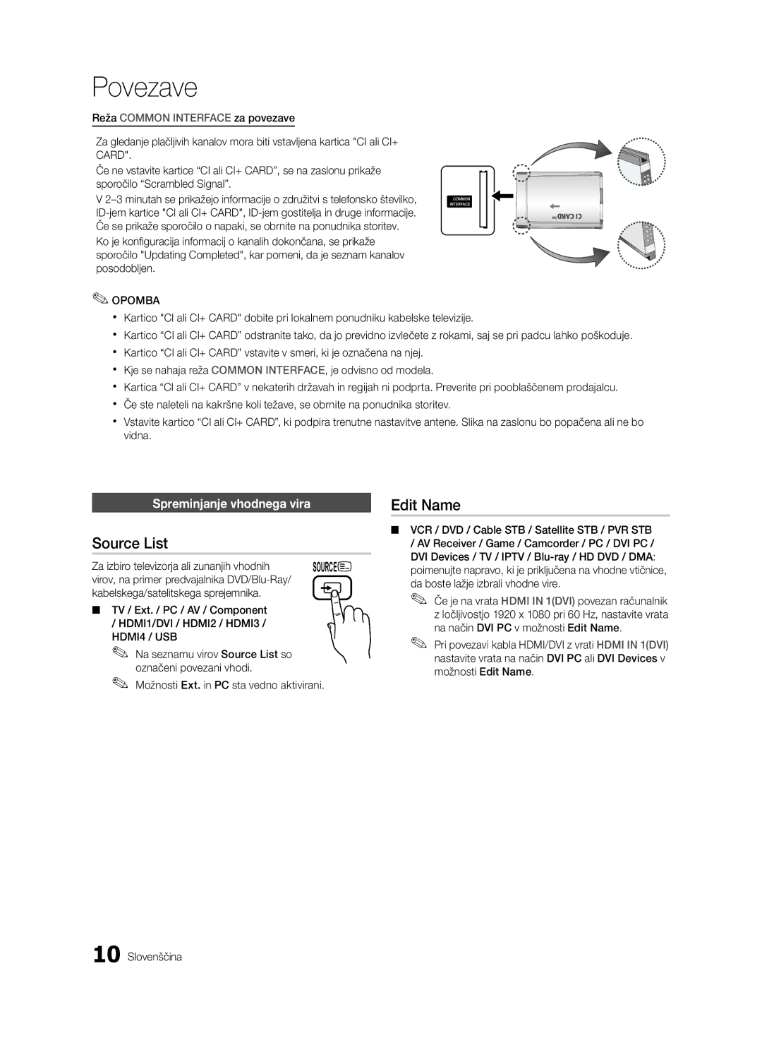 Samsung UE46C6620UWXXH, UE37C6600UWXXC manual Spreminjanje vhodnega vira, Za izbiro televizorja ali zunanjih vhodnih 