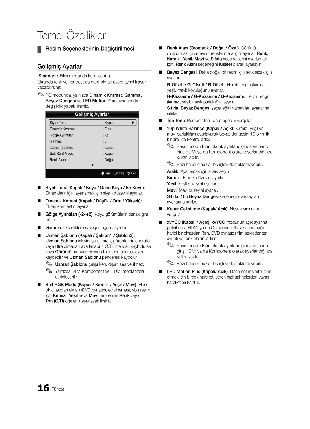 Samsung UE40C6600UWXXH manual Gelişmiş Ayarlar, Resim Seçeneklerinin Değiştirilmesi, Salt RGB Modu Kapalı Renk Alanı Doğal 