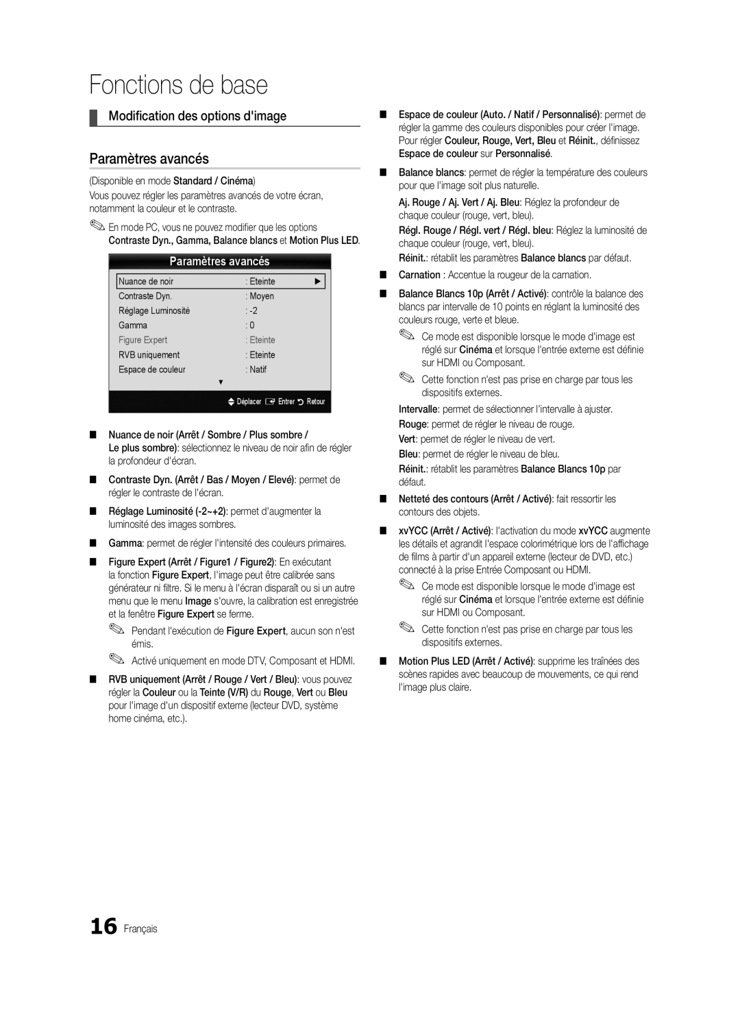 Samsung UE32C6600UWXXC manual Paramètres avancés, Modification des options dimage, Disponible en mode Standard / Cinéma 