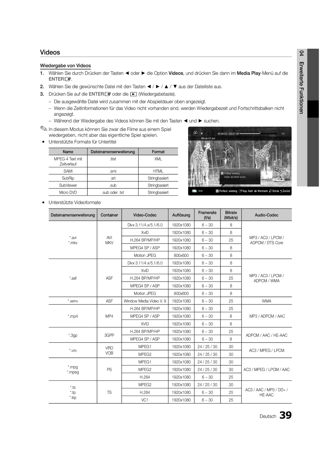 Samsung UE46C6800USXZF manual Wiedergabe von Videos, Yy Unterstützte Videoformate, Name Dateinamenserweiterung Format 