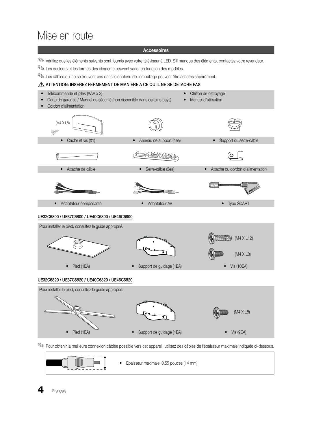 Samsung UE37C6825USXXE, UE37C6800USXZG, UE37C6820USXZG, UE32C6820USXZG, UE46C6820USXZG manual Mise en route, Accessoires 