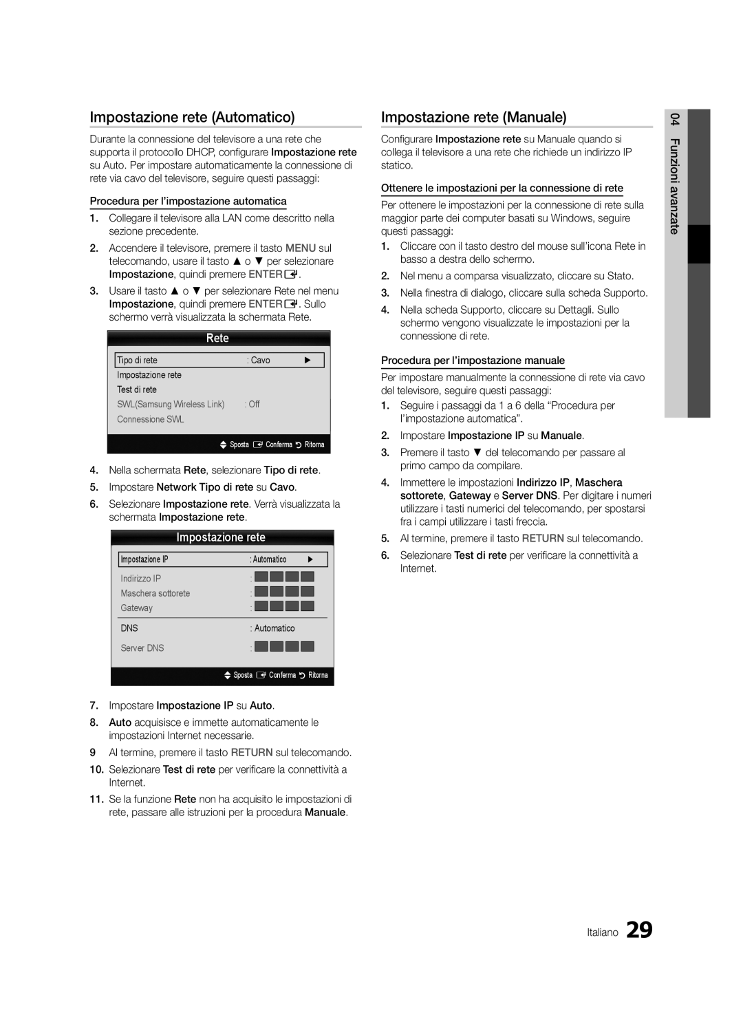 Samsung UE40C6820USXZG, UE37C6800USXZG, UE37C6820USXZG manual Impostazione rete Automatico, Impostazione rete Manuale, Rete 