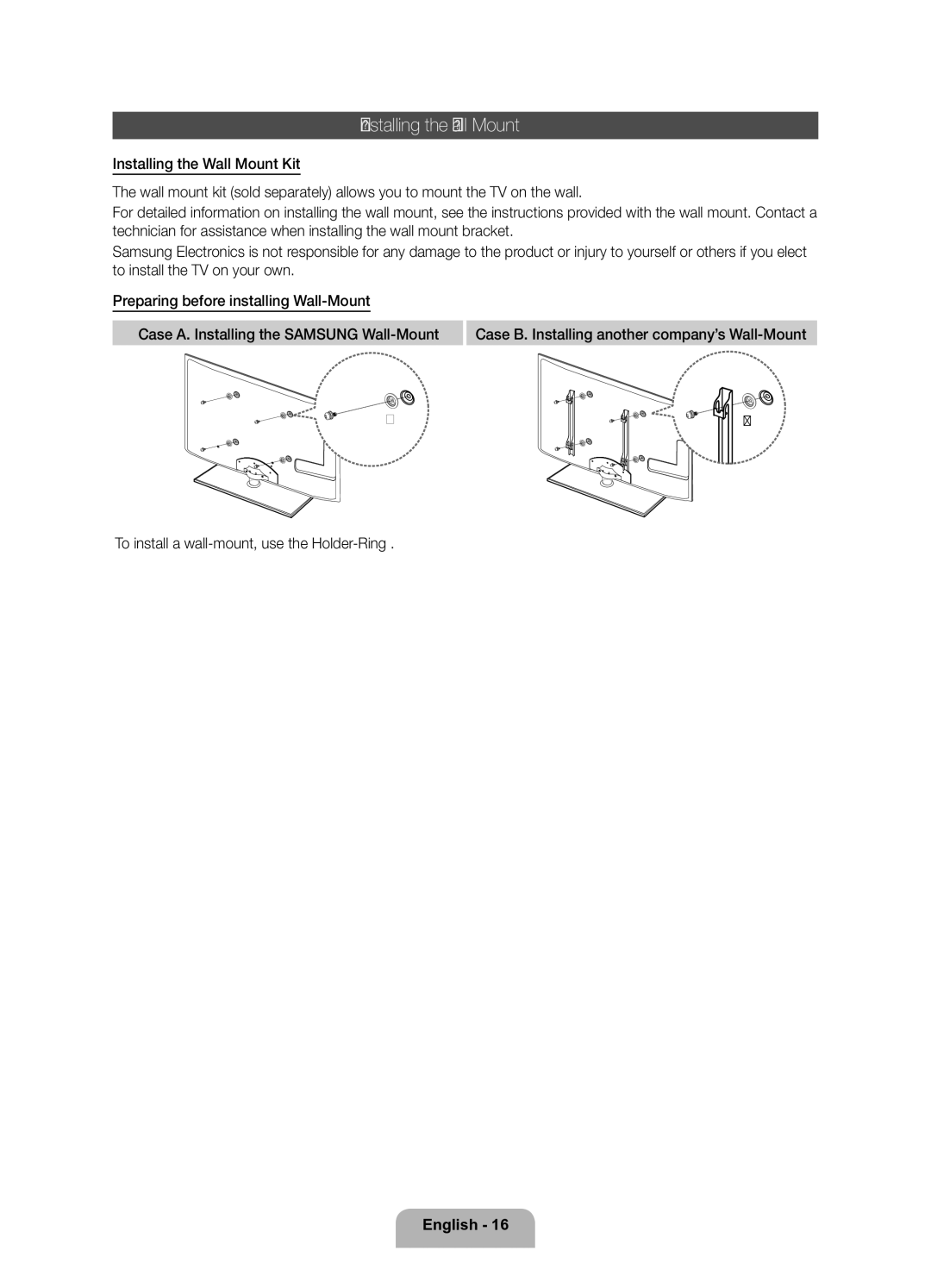 Samsung UE37D6200TSXZF, UE32D6200TSXZF manual Installing the Wall Mount 