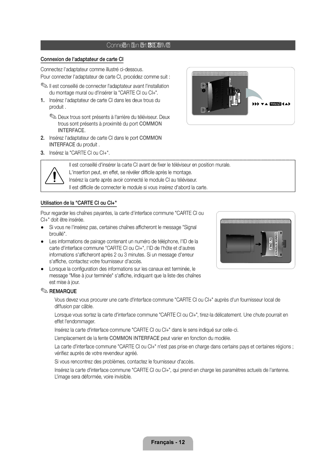 Samsung UE37D6200TSXZF, UE32D6200TSXZF manual Connexion à un port Interface Commune 