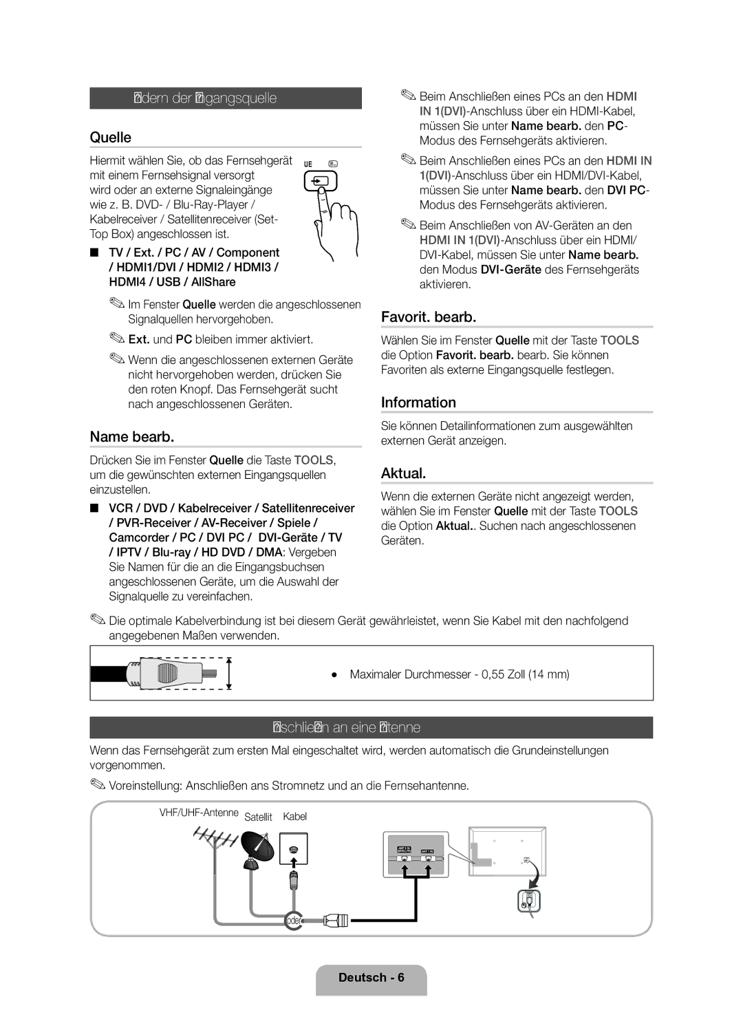 Samsung UE37D6200TSXZF, UE32D6200TSXZF manual Ändern der Eingangsquelle, Anschließen an eine Antenne 