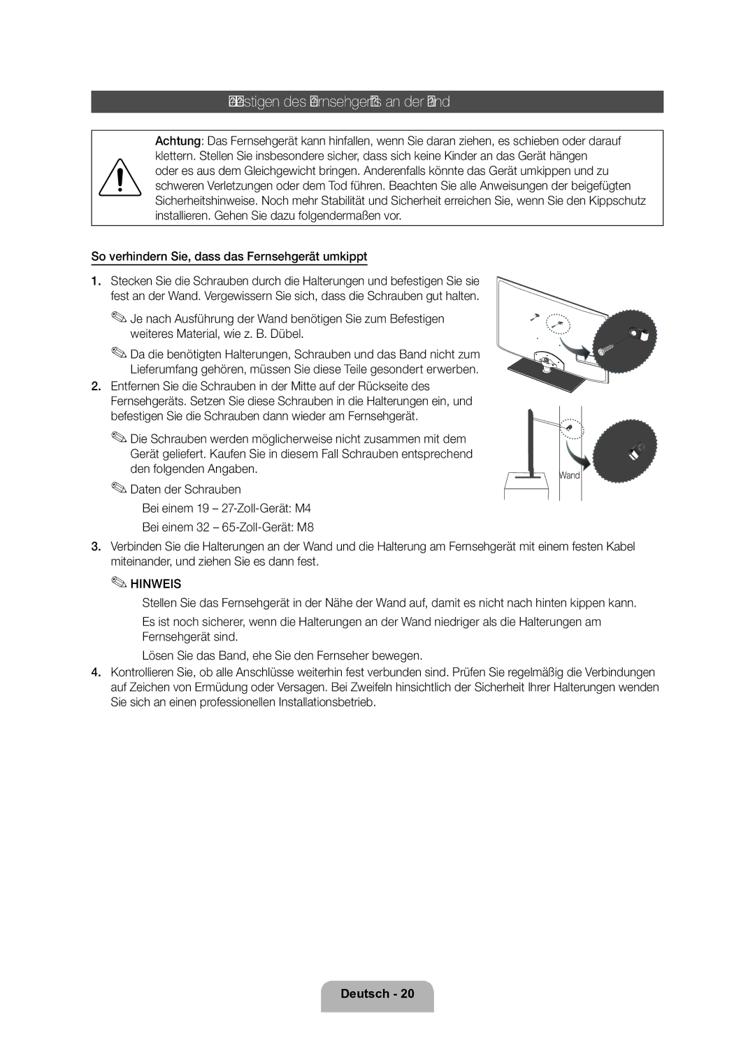 Samsung UE37D6200TSXZF manual Befestigen des Fernsehgeräts an der Wand, So verhindern Sie, dass das Fernsehgerät umkippt 