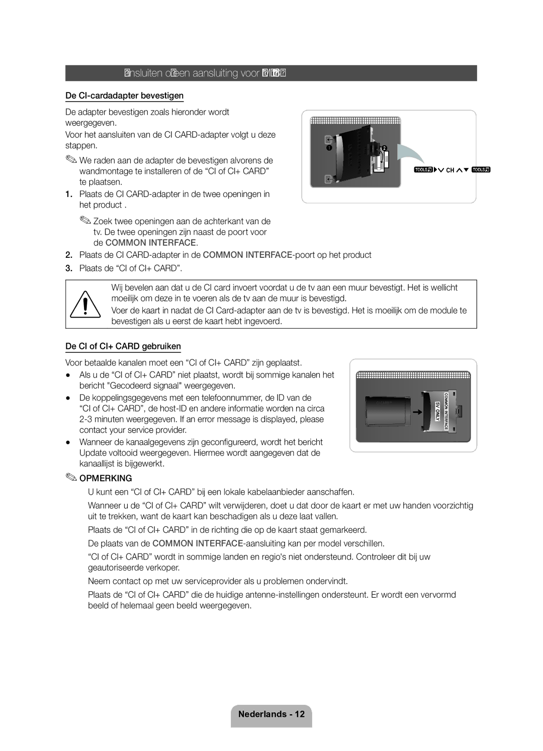 Samsung UE37D6200TSXZF, UE32D6200TSXZF manual Aansluiten op een aansluiting voor Algemene Interface, Achterzijde tv 