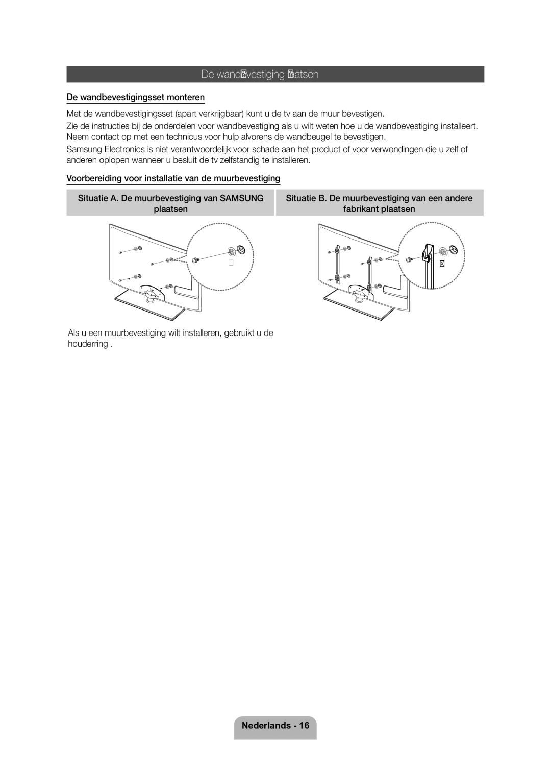 Samsung UE37D6200TSXZF, UE32D6200TSXZF manual De wandbevestiging plaatsen 