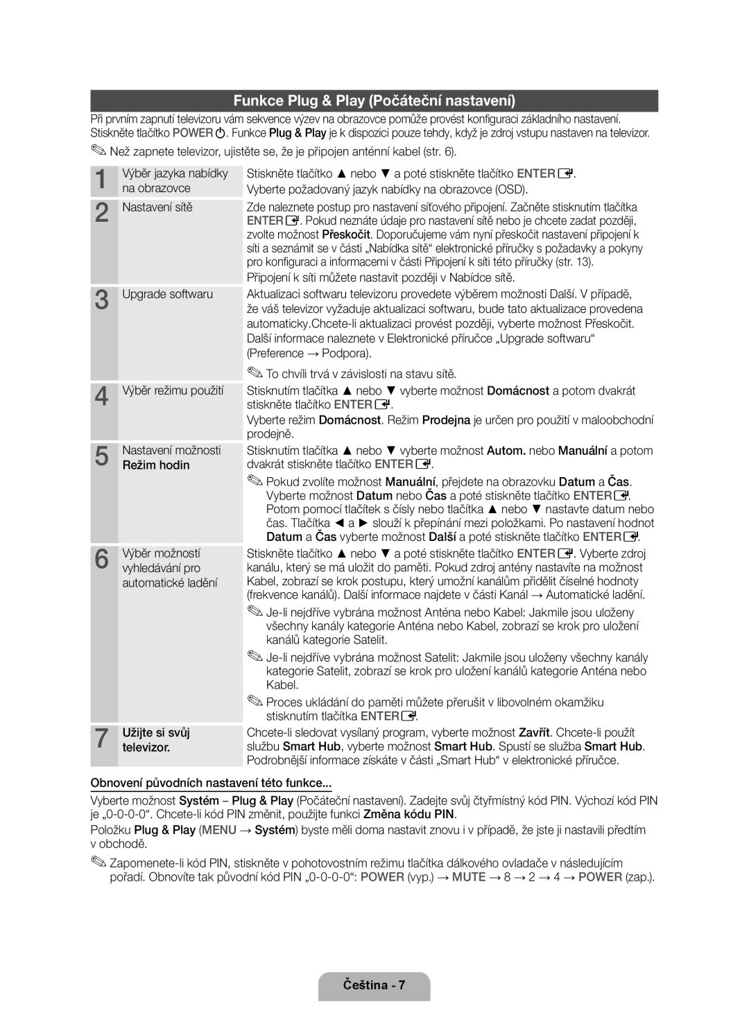 Samsung UE40D6750WSXXH, UE37D6750WSXXH, UE32D6750WSXXH, UE46D6750WSXXH, UE55D6750WSXXH Funkce Plug & Play Počáteční nastavení 