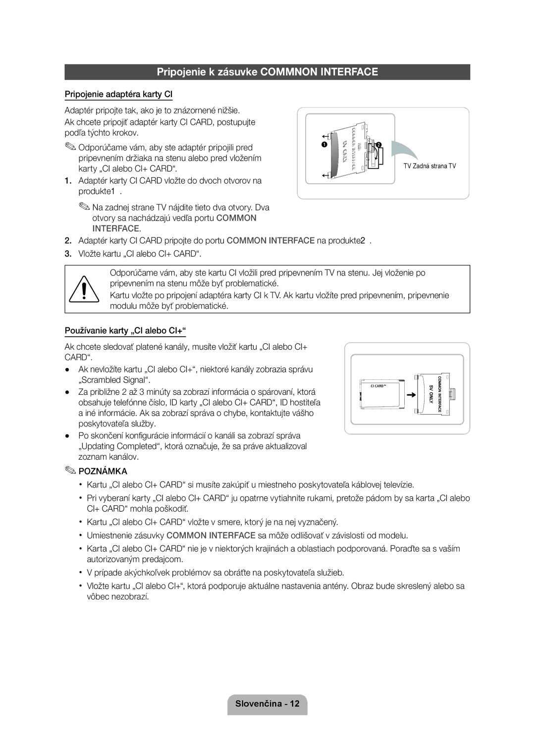 Samsung UE32D6750WSXXH, UE37D6750WSXXH, UE40D6750WSXXH manual Pripojenie k zásuvke Commnon Interface, TV Zadná strana TV 