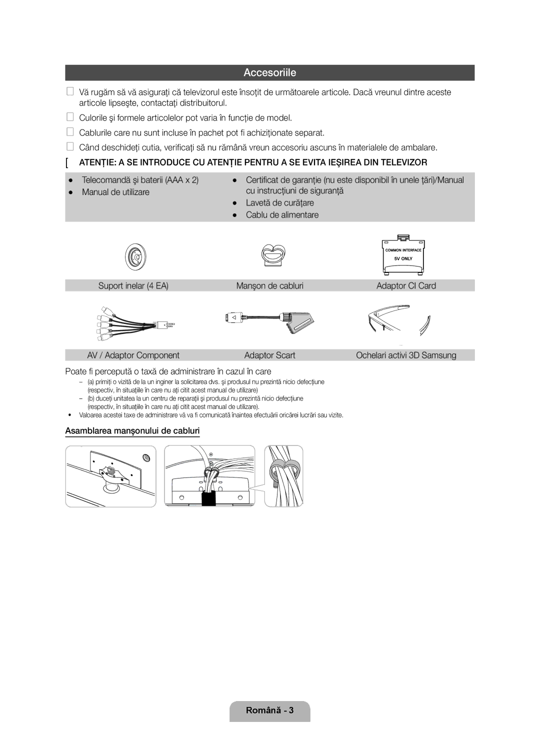 Samsung UE37D6750WSXZG, UE37D6750WSXXH, UE40D6750WSXXH, UE32D6750WSXXH, UE46D6750WSXXH, UE55D6750WSXXH manual Accesoriile 