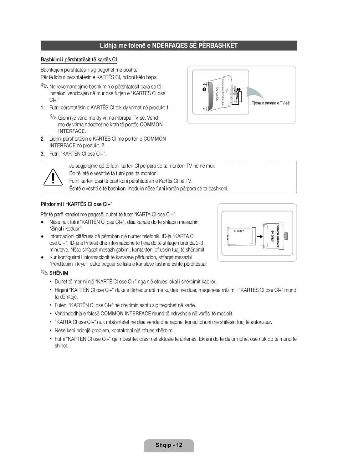 Samsung UE40D6750WSXZG manual Lidhja me folenë e Ndërfaqes SË Përbashkët, Ci+, Sinjal i koduar, Pjesa e pasme e TV-së 