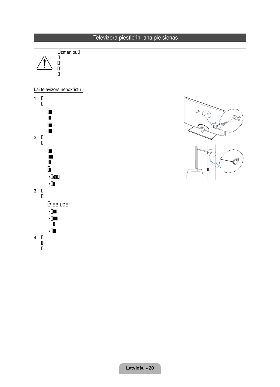 Samsung UE32D6750WSXXH, UE37D6750WSXXH, UE40D6750WSXXH, UE46D6750WSXXH manual Televizora piestiprināšana pie sienas, Siena 