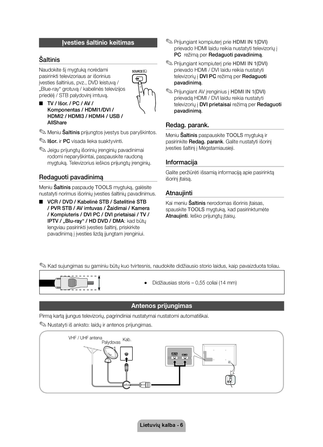 Samsung UE37D6750WSXXH, UE40D6750WSXXH, UE32D6750WSXXH, UE46D6750WSXXH manual Įvesties šaltinio keitimas, Antenos prijungimas 