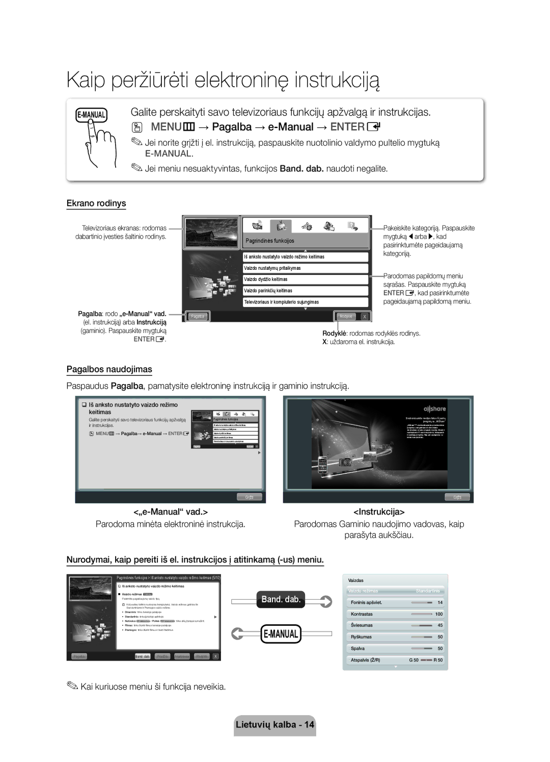 Samsung UE37D6750WSXXH manual Menu m → Pagalba → e-Manual → Enter E, „e-Manual vad, Kai kuriuose meniu ši funkcija neveikia 