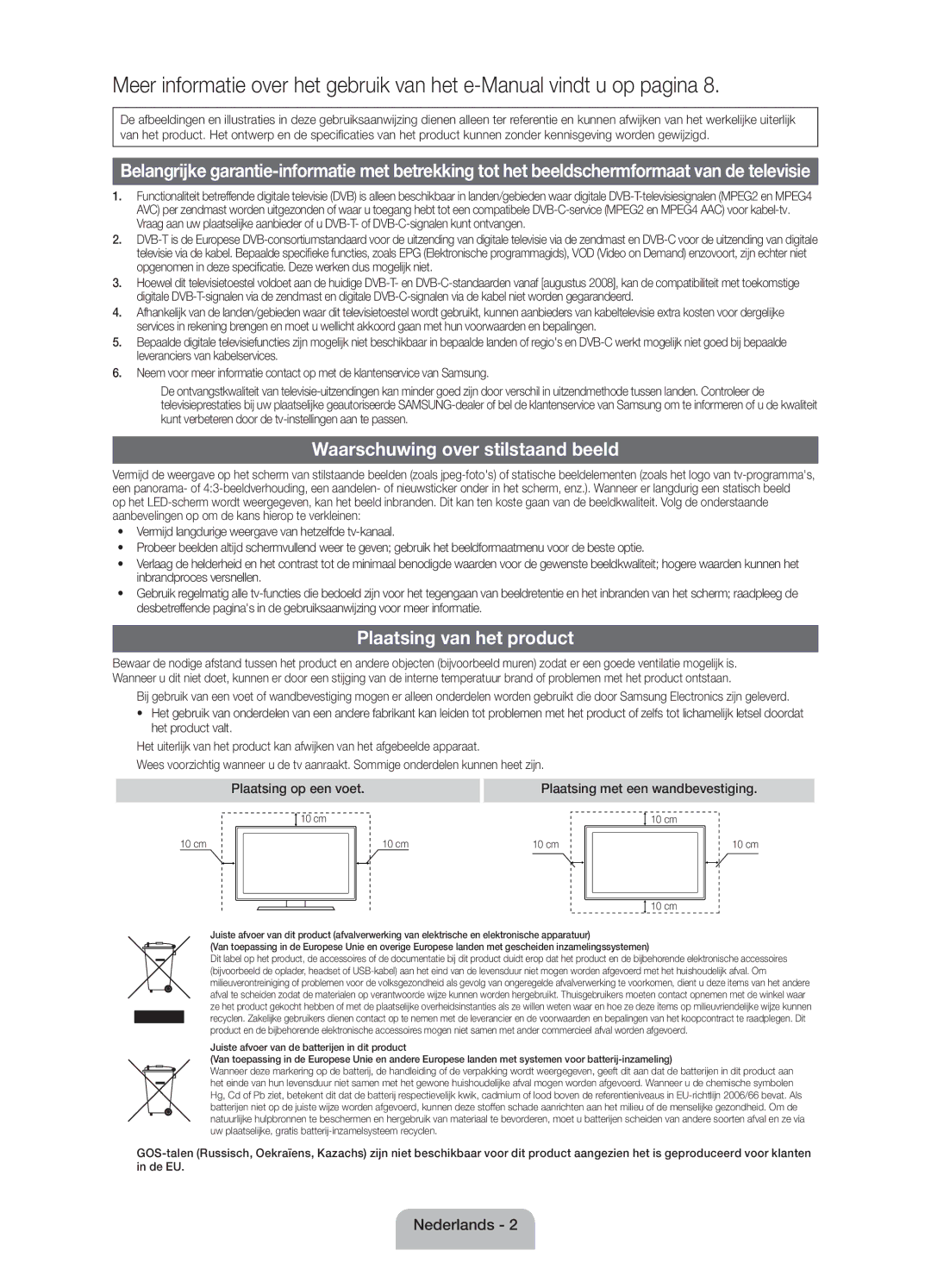 Samsung UE39EH5003WXZF manual Waarschuwing over stilstaand beeld, Plaatsing van het product, Plaatsing op een voet 