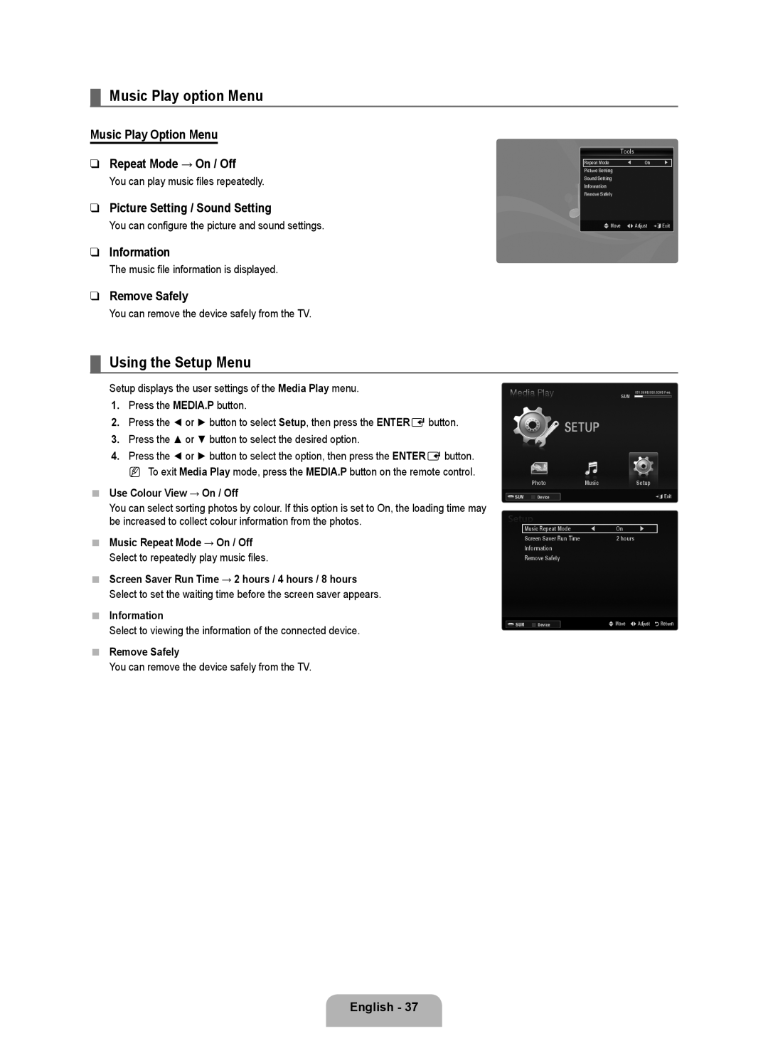 Samsung UE46B6000VWXXC manual Music Play option Menu, Using the Setup Menu, Music Play Option Menu Repeat Mode → On / Off 