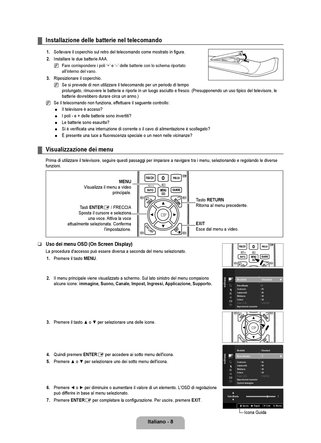 Samsung UE46B6000VWXXH manual Installazione delle batterie nel telecomando, Visualizzazione dei menu, Limpostazione 