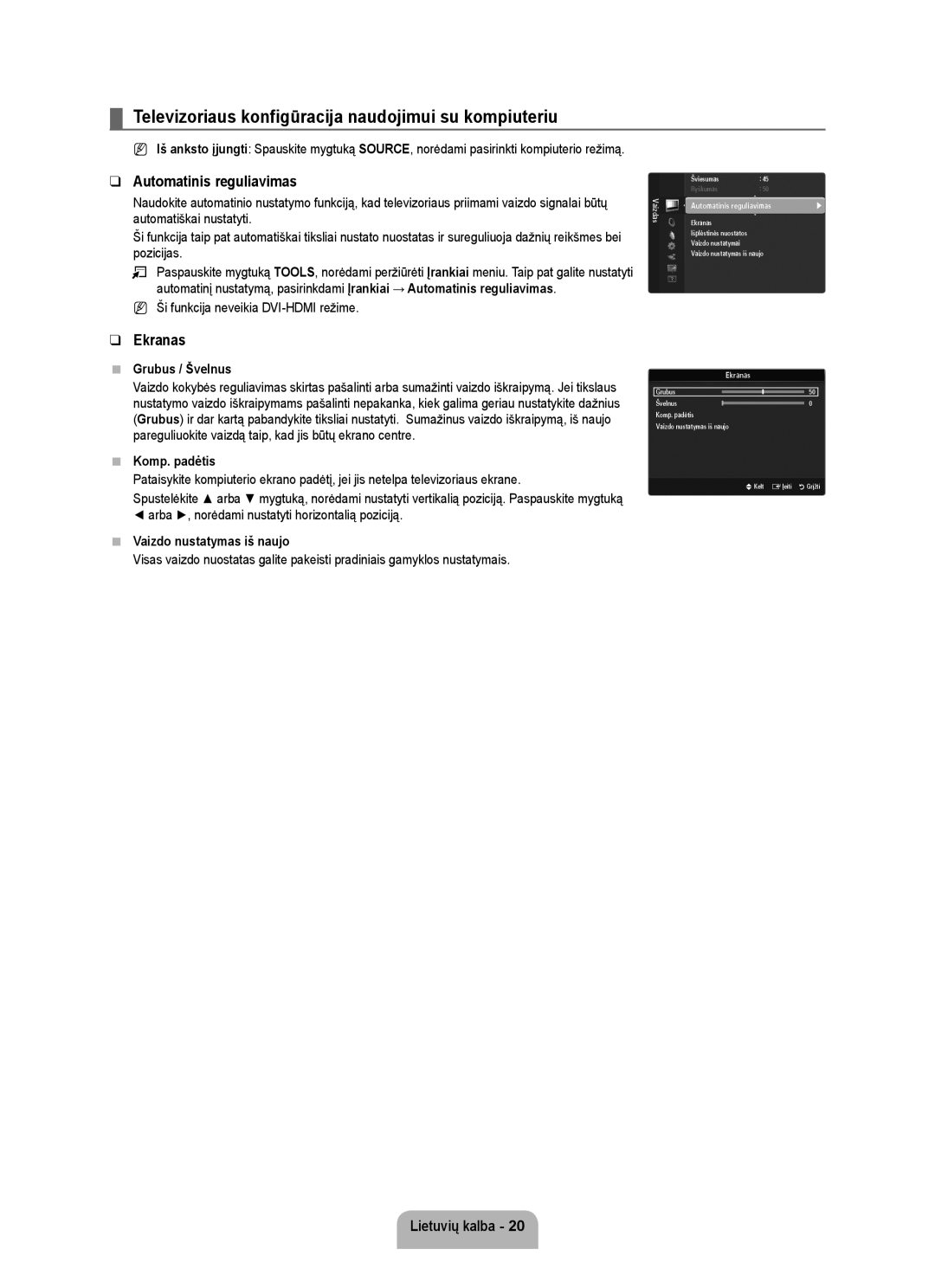 Samsung UE40B6000VWXBT manual Televizoriaus konfigūracija naudojimui su kompiuteriu, Automatinis reguliavimas, Ekranas 