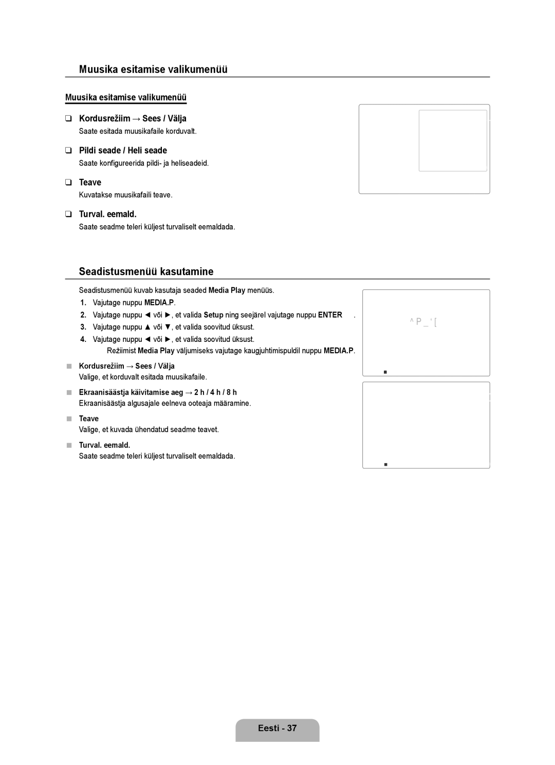 Samsung UE40B6000VWXZG, UE40B6000VWXXN Muusika esitamise valikumenüü, Seadistusmenüü kasutamine, Vajutage nuppu MEDIA.P 